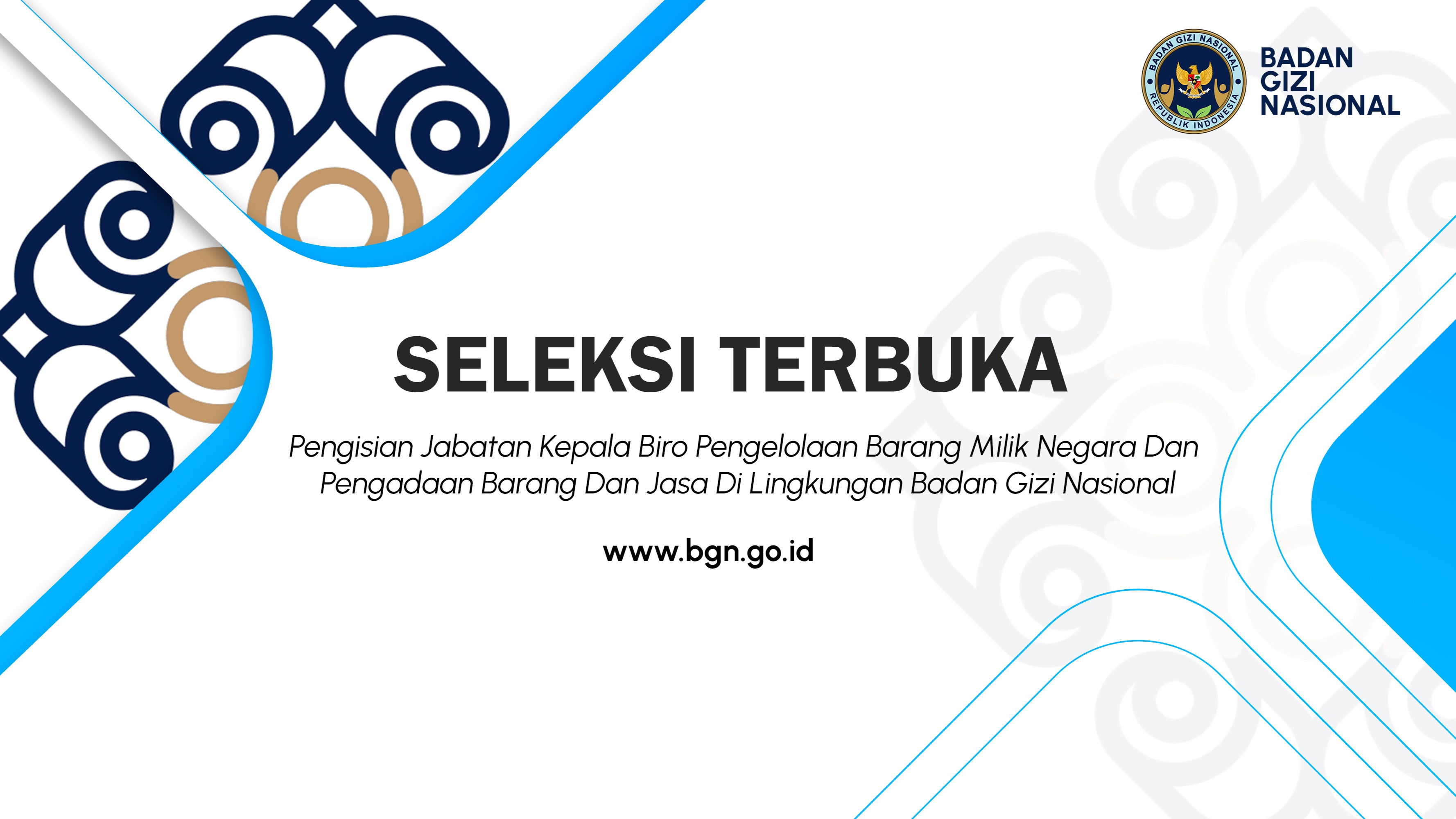 Seleksi Terbuka Pengisian Jabatan Kepala Biro Pengelolaan Barang Milik Negara Dan Pengadaan Barang Dan Jasa Di Lingkungan Badan Gizi Nasional Sarolangun