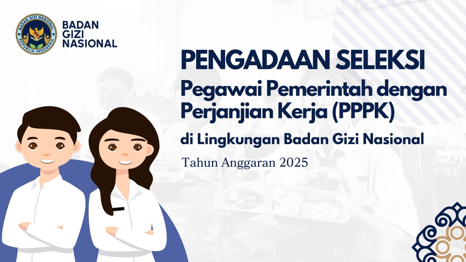 Pengumuman Seleksi Pengadaan Pegawai Pemerintah Dengan Perjanjian Kerja Tingkat Instansi Tahap II di Lingkungan Badan Gizi Nasional Sarolangun Tahun Anggaran 2025